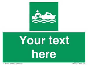 Custom sign safe condition Rescue boat